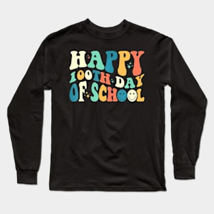 Happy 100Th Day Of School Teacher Kids 100 Days Of School Long Sleeve T-Shirt